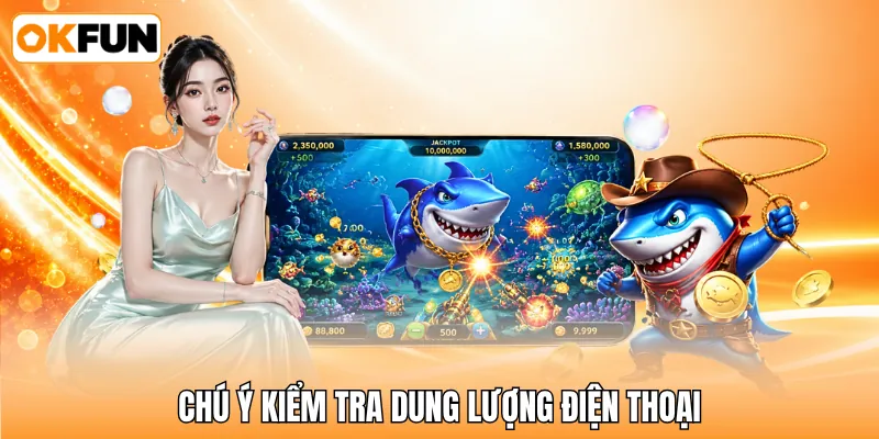 Chú ý kiểm tra dung lượng điện thoại Chú ý kiểm tra dung lượng điện thoại