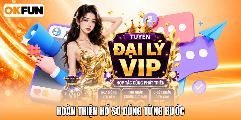 Hoàn thiện hồ sơ đúng từng bước Hoàn thiện hồ sơ đúng từng bước